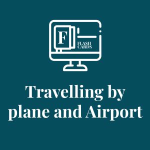 Interactive Audio FLASHCARDS - Travelling by plane and Airport
