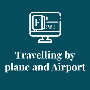 Interactive Audio FLASHCARDS - Travelling by plane and Airport