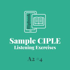FLIPBOOK - Sample CIPLE Listening Exercisos A2 #4