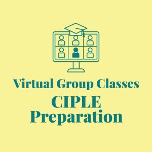 Virtual Group Classes – CIPLE Preparation