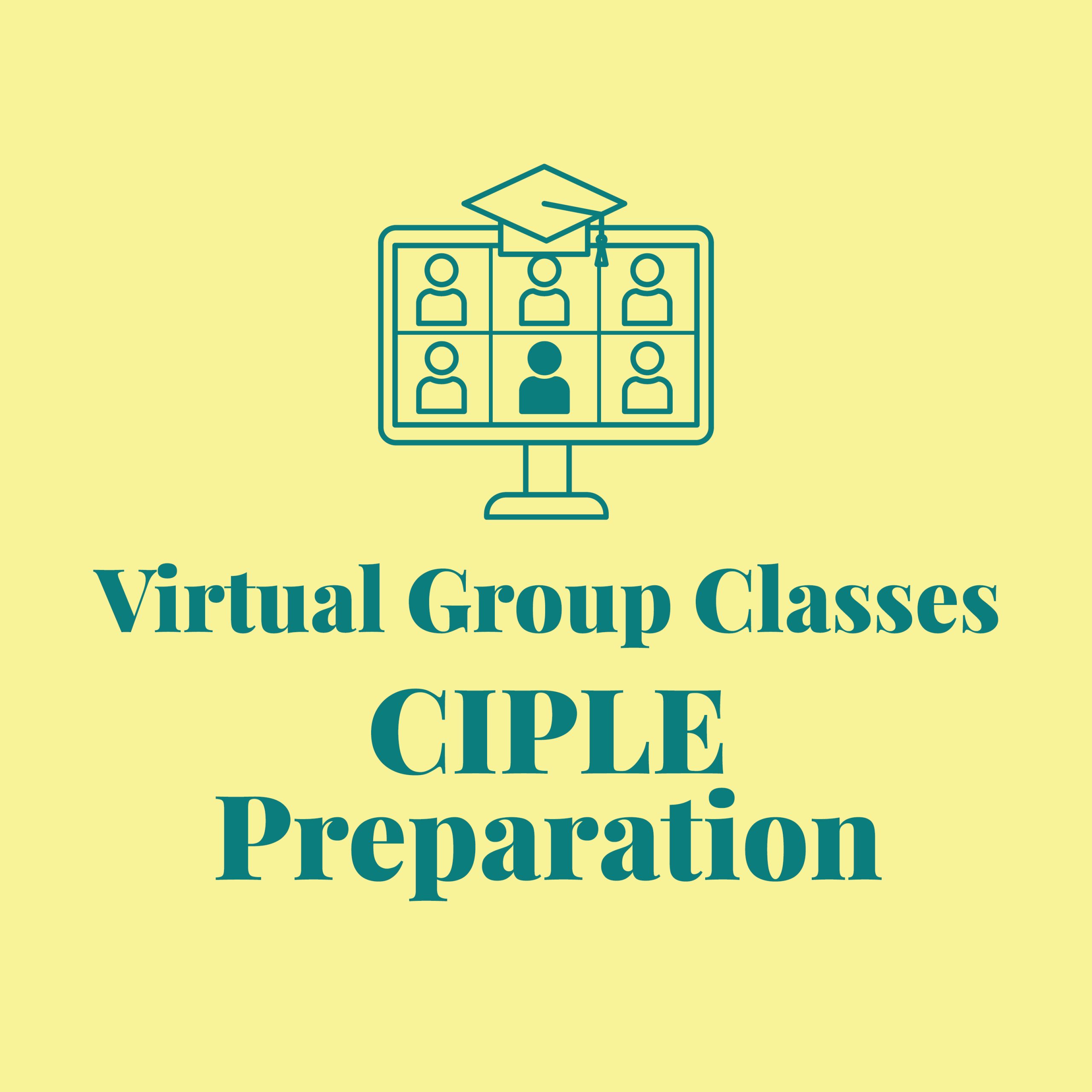 Virtual Group Classes - CIPLE Preparation