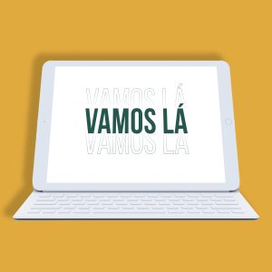 VAMOS LÁ! – 14 weeks
