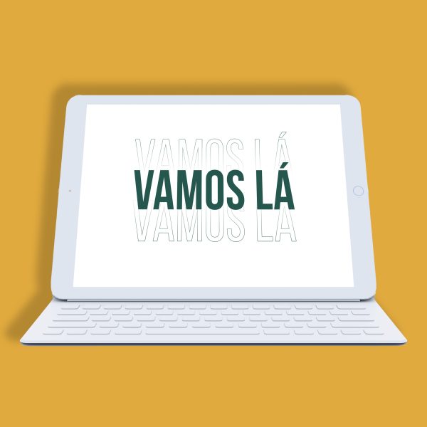 VAMOS LÁ! - 14 weeks